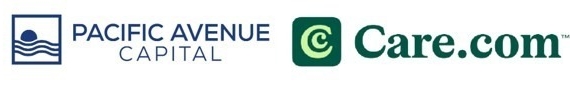 Pacific Avenue Capital Partners, Care.com’un Satın Alma İşlemini Tamamladı